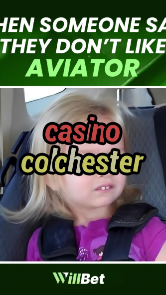 casino colchester-igamblingorder.com
