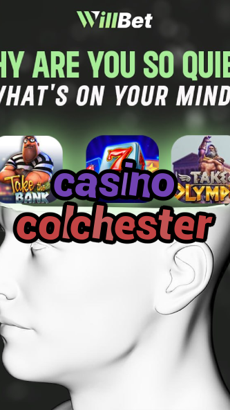 casino colchester-igamblingorder.com