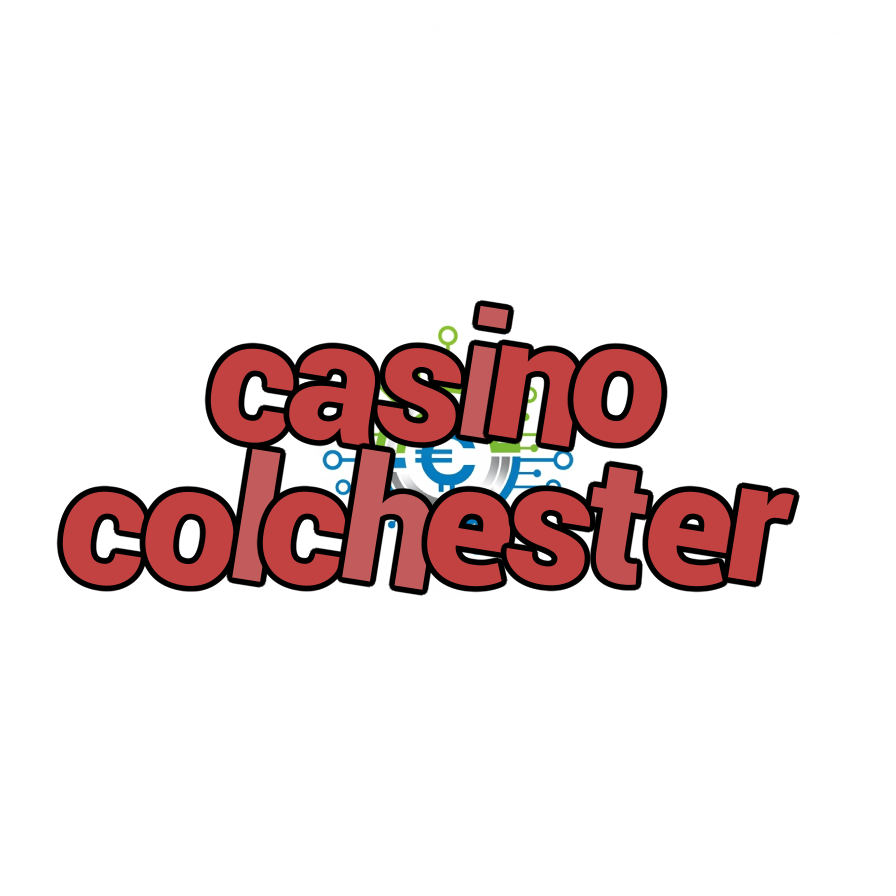 casino colchester